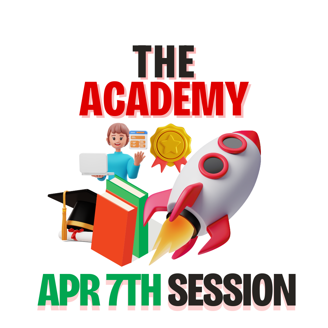 April 7th 2026 Academy Session