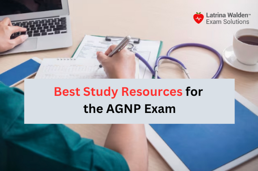Best Study Resources for the AGNP Exam
