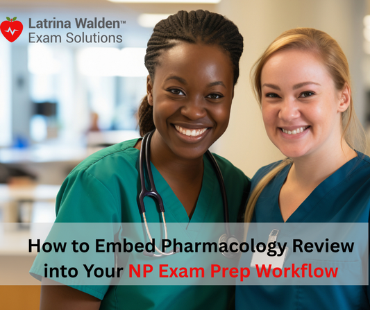 Pharmacology for FNP Exam Preparation: What You Really Need to Know