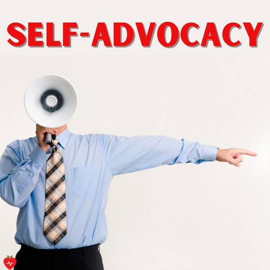 The Importance of Self-Advocacy in Healthcare