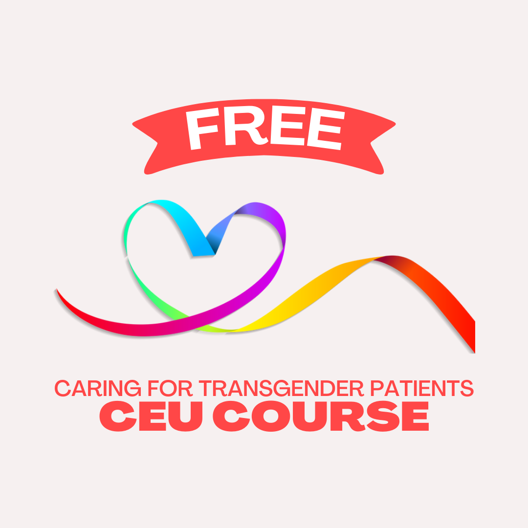 Caring for Transgender Patients Free CEU Course