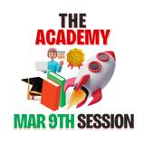 March 9th 2026 Academy Session