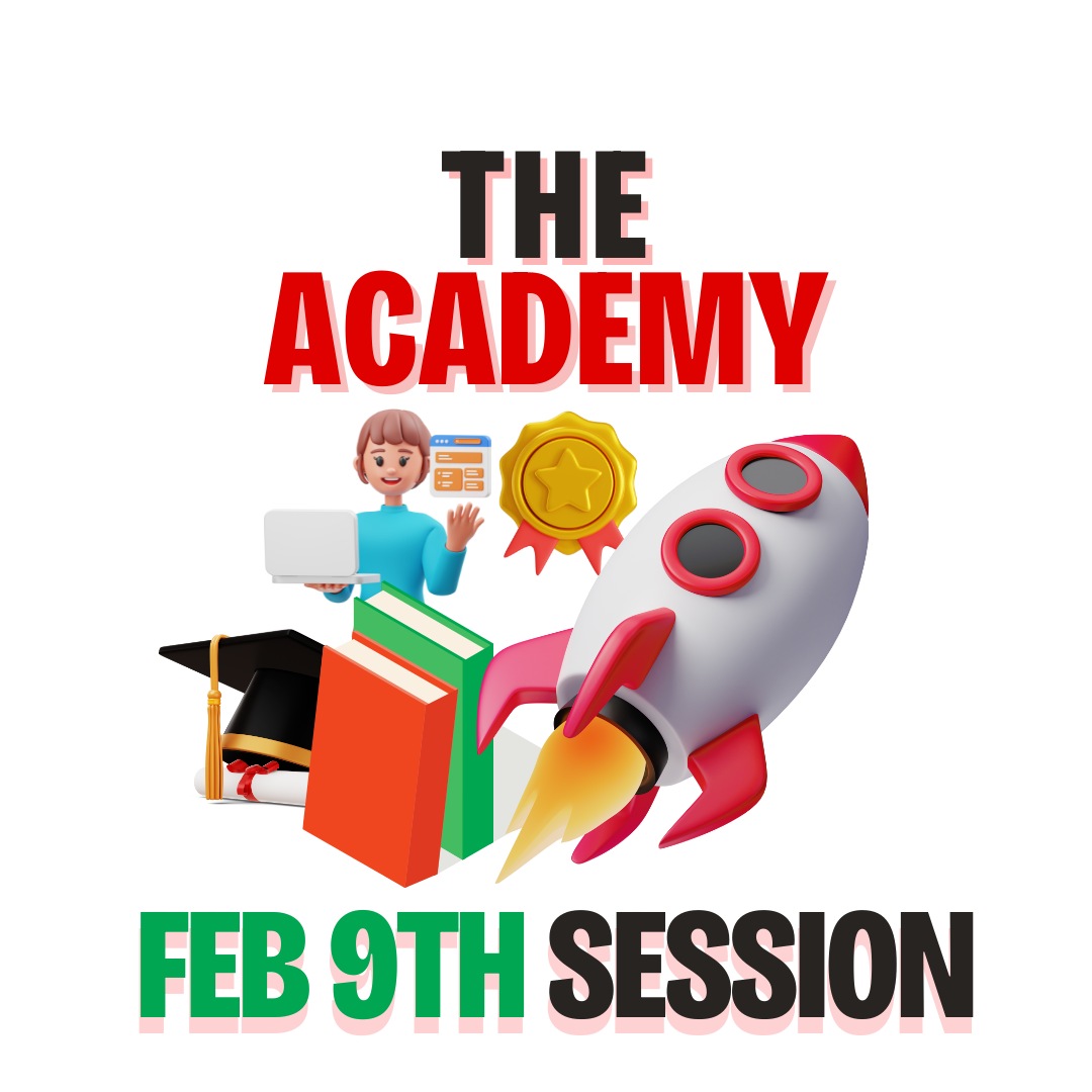 February 9th 2025 Academy Session