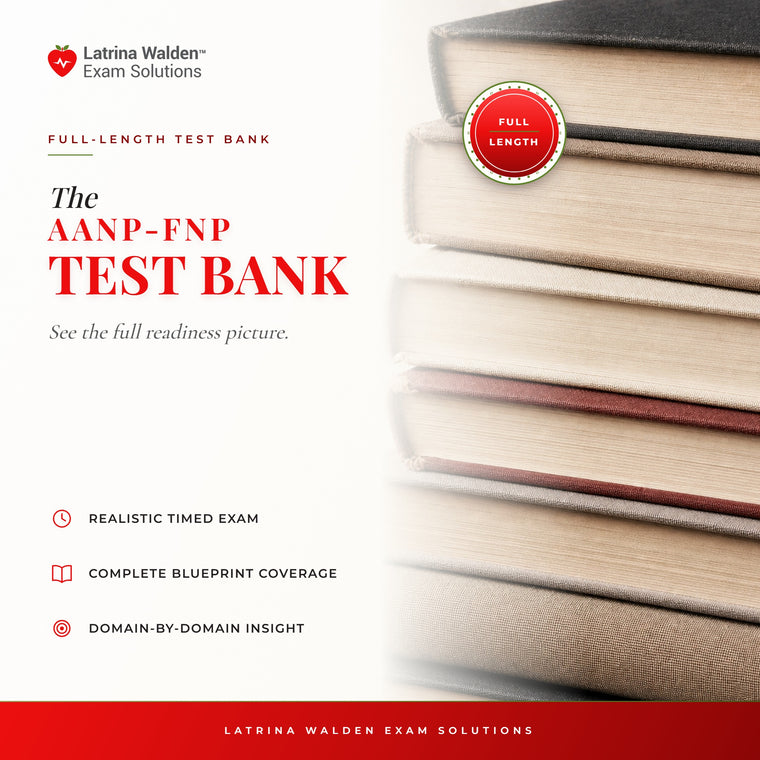 The AANP-FNP Test Bank — full-length test bank by Latrina Walden Exam Solutions