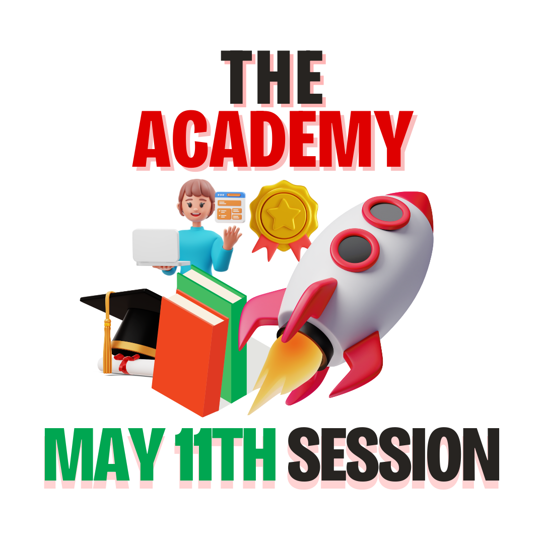 May 11th 2026 Academy Session