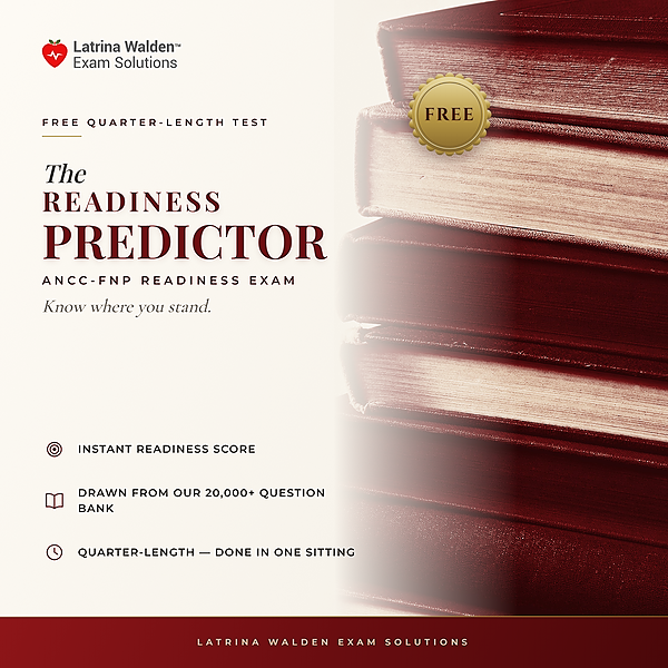 Free ANCC-FNP Readiness Predictor