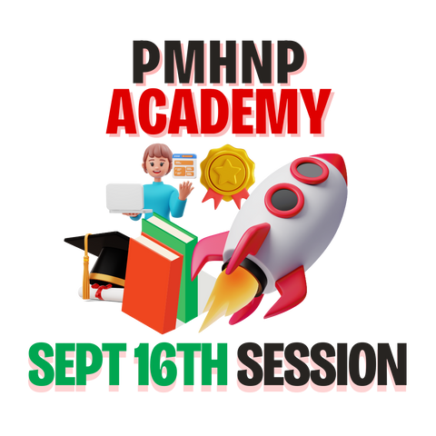 September 16th PMHNP Academy Session